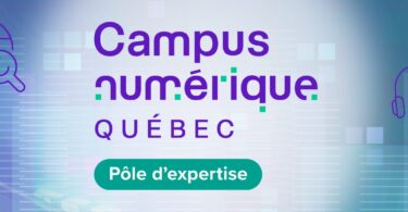 Campus numérique Québec Pôle d'expertise